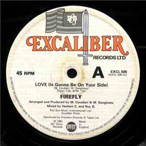 Firefly  - Love (Is Gonna Be On Your Side)