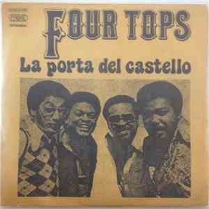 Four Tops - La Porta Del Castello