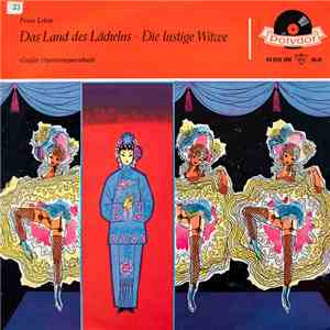 Franz Lehár - Das Land des Lächelns • Die lustige Witwe (Großer Operettenquerschnitt)