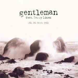 Gentleman - Jah Jah Never Fail