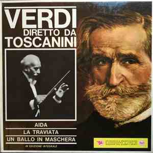 Giuseppe Verdi, Arturo Toscanini, NBC Symphony Orchestra - Verdi Diretto Da ...