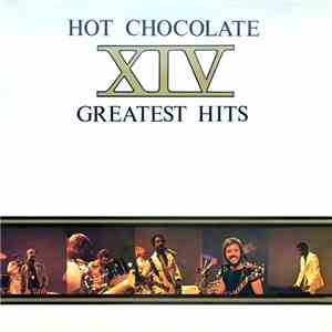 Hot Chocolate - XIV Greatest Hits
