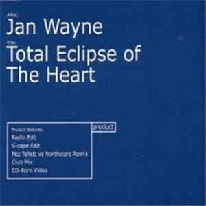 Jan Wayne - Total Eclipse Of The Heart
