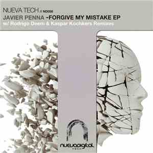 Javier Penna - Forgive My Mistake EP
