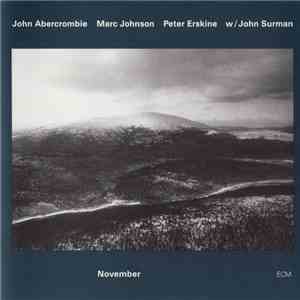 John Abercrombie, Marc Johnson , Peter Erskine w/ John Surman - November