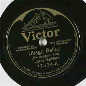 Juozas Vaičkus - Ubagų Balius / Septynios Pačios