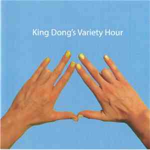 King Dong's Variety Hour - King Dong's Variety Hour