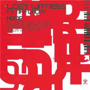 Lost Witness Ft. Tiff Lacey - Home