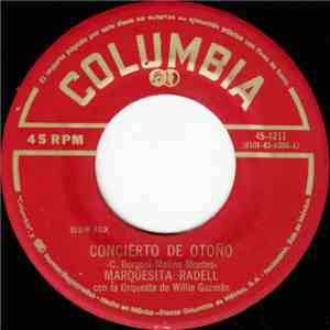 Marquesita Radell Con La Orquesta De Willie Guzman - Concierto De Otono / Tan Sin Amor