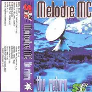 Melodie MC - The Return