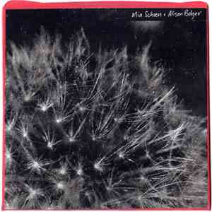 Mia Schoen + Alison Bolger / Ellen Turner - Split 7