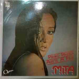 Mita  - Primo Passo