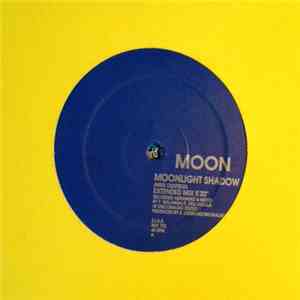 Moon  - Moonlight Shadow