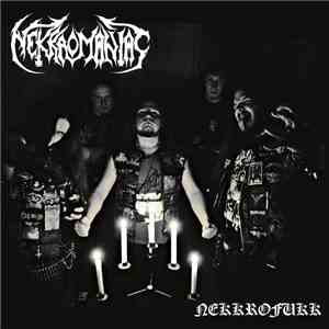 Nekkromaniac - Nekkrofukk