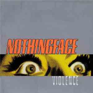 Nothingface  - Violence