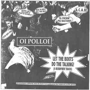 Oi Polloi - Let The Boots Do The Talking!