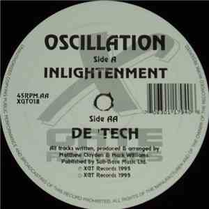 Oscillation - Inlightenment / De'tech