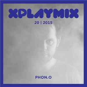 Phon.o - XPLAYMIX 20 | 2015: Phon.o × 50 Weapons