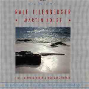 Ralf Illenberger / Martin Kolbe - Highlights
