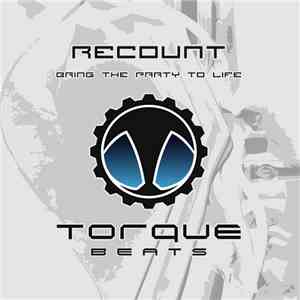 Recount - Bring The Party To Life