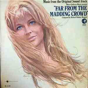 Richard Rodney Bennett - Far From The Madding Crowd: Music From The Origina ...