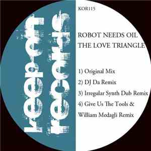 Robot Needs Oil - The Love Triangle