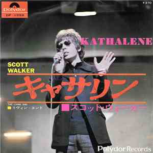 スコット・ウォーカー = Scott Walker - キャサリン = Kathalene