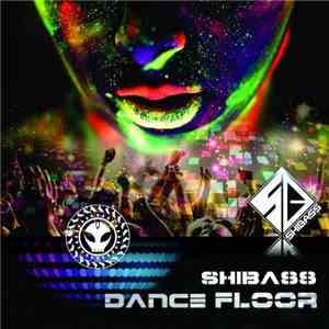 Shibass - Dance Floor