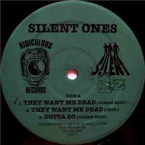 Silent Ones - They Want Me Dead