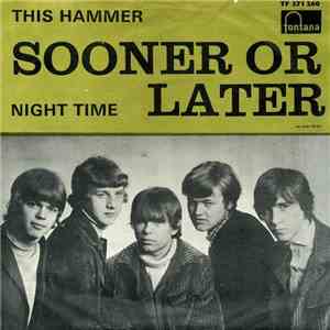 Sooner Or Later - This Hammer