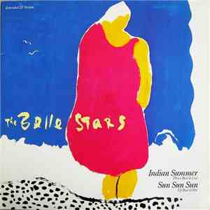 The Belle Stars - Indian Summer / Sun Sun Sun