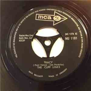 The Cuff Links - Tracy / Where Do You Go?