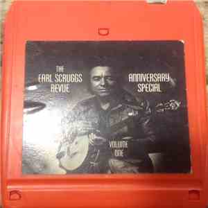 The Earl Scruggs Revue - Anniversary Special Volume One