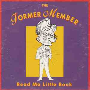 The Former Member - Read Me Little Book