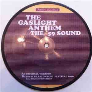 The Gaslight Anthem - The '59 Sound