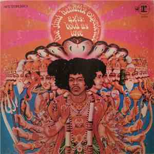 The Jimi Hendrix Experience - Axis: Bold As Love