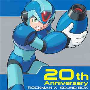 Various - 20th Anniversary Rockman X Sound Box