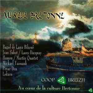 Various - Musique Bretonne (Au Cœur De La Culture Bretonne)