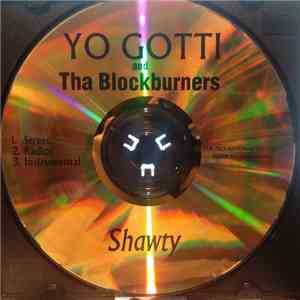 Yo Gotti and Tha Blockburners - Shawty