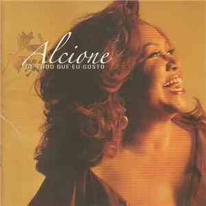 Alcione - De Tudo Que Eu Gosto
