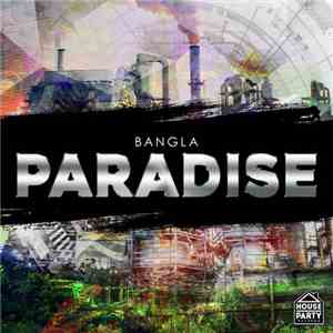 Bangla  - Paradise