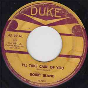 Bobby Bland - I'll Take Care Of You / That's Why