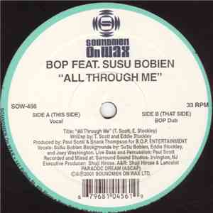BOP Featuring Susu Bobien - All Through Me