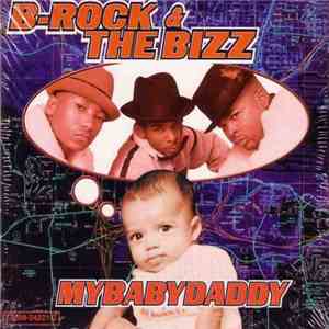 B-Rock & The Bizz - MyBabyDaddy