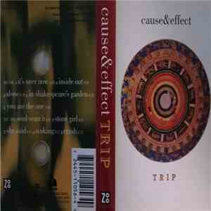 Cause & Effect - Trip