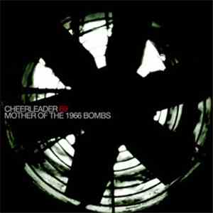 Cheerleader 69 - Mother Of The 1966 Bombs