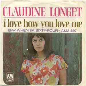 Claudine Longet - I Love How You Love Me