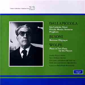 Dallapiccola / Busoni / Wolpe - Heather Harper, Barry McDaniel, English Cha ...