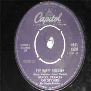 Dancer, Prancer, And Nervous: The Singing Reindeer - The Happy Reindeer