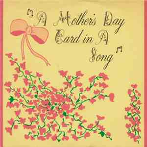 Dane Warren - A Mother's Day Card In A Song